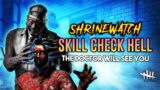 SKILLCHECK HELL DOC – ShrineWatch in Dead by Daylight