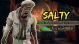 CAN I BRING NOED WITHOUT SALT PLEASE! | Dead by Daylight