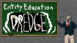 Entity Education: The Dredge (ft. Otzdarva) – Dead by Daylight