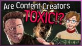 Are Content Creators TOXIC for Dead by Daylight?