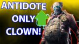 DBD ANTIDOTE Only CLOWN! {OVERPOWERED} | Mid Chapter Dead By Daylight