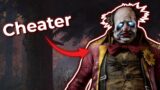 He Called Me a Cheater! Dead by Daylight