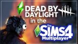 I made Dead by Daylight in the Sims 4 Let's Play it with all my Friends!