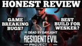 HONEST REVIEW: YOU NEED This Build To Win Against GAME BREAKING BUGS – Dead By Daylight Wesker DLC