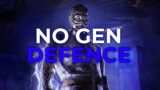 NO GEN DEFENCE DOC! Dead by Daylight