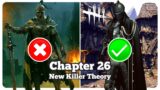 Chapter 26 New Killer Theory – Dead by Daylight