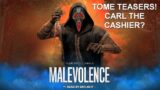 Dead By Daylight| Archives Tome 13 Malevolence Teasers! Carl the Cashier? Tinfoil Talk!