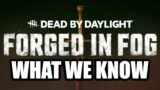 Everything we know about Dead by Daylight Chapter 26 – Forged in Fog | Leaks and Details