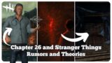 NEW Chapter 26 and Stranger Things Return News and Rumors – Dead by Daylight