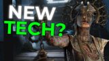 THATS SOME NEW TECH! Dead by Daylight
