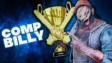 That One Billy Main Becomes a Competitive Billy | Dead by Daylight