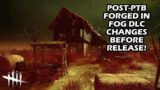 Dead By Daylight| Post-PTB changes coming to Forged in Fog DLC release next week!