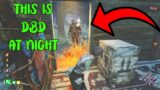 Games Are VERY WEIRD At NIGHT – Dead By Daylight