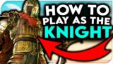 How To Play "The Knight" | Dead by Daylight