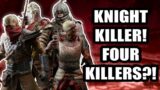 NEW KNIGHT KILLER! 4 KILLERS in 1?! | Dead by Daylight