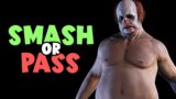 Smash or Pass on EVERY Killer & Survivor // Dead by Daylight