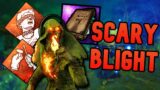 Spooky Blight Build Makes Survivors Terrified | Dead By Daylight