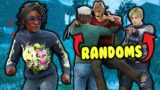 When RANDOMS are actually GOOD! (Dead by Daylight)