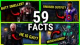 59 USELESS Dead By Daylight FACTS You Might Not Know!