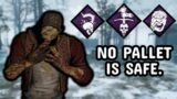 No Pallet is Safe with THIS BUILD | Dead by Daylight