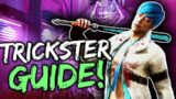 TRICKSTER GUIDE! Dead by Daylight a How-To play + tips