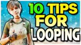 10 Survivor LOOPING Tips YOU NEED to KNOW! – Dead by Daylight