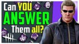 50 Tricky Questions to test your Dead by Daylight Knowledge!