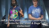Dead By Daylight| How to get Dog House & Toy Mouse charms for "Cats & Dogs" Cosmetics Collection!