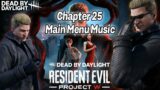Dead by Daylight | Chapter 25 Project W | Main Menu Music