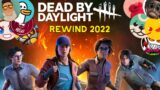 Dead by Daylight Rewind 2022