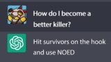 I asked an A.I. How to get Better at Dead by Daylight