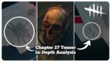 Chapter 27 Teaser In-Depth Analysis – Dead by Daylight