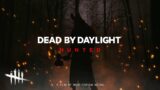 Dead by Daylight – Hunted