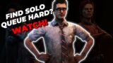 HOW TO CARRY SOLO QUEUE IN DBD Dead by Daylight