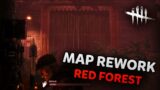 THE *NEW* RED FOREST MAP REWORK IS FINALLY HERE | Dead By Daylight