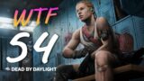 DEAD BY DAYLIGHT – Best WTF & Insane Moments of the Day #54