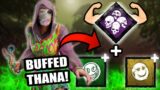BUFFING THANATOPHOBIA! STOP HEALING AND SLOW GENS! | Dead by Daylight