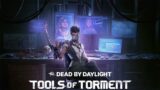 Dead By Daylight Tools Of Torment Survivor Menu Theme