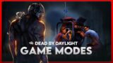 GAME MODES I'D LIKE TO SEE IN DEAD BY DAYLIGHT