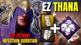INFECTION DURATION + THANA Is The Perfect Combo (Plague) Dead By Daylight