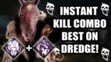 INSTANT KILL ENDGAME BULD IS BROKEN ON DREDGE! GIVE IT A TRY! | Dead by Daylight