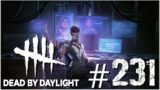 THE BOT IS GODLY | DEAD BY DAYLIGHT #231