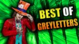 BEST Of GREYLETTERS Stream #2 | Dead by Daylight