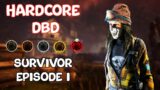 Hardcore Survivor – Episode 1 | Dead By Daylight | Livestream | 7K HRS PC