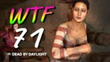 DEAD BY DAYLIGHT – Best WTF & Insane Moments of the Day #71