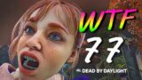 DEAD BY DAYLIGHT – Best WTF & Insane Moments of the Day #77