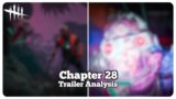 Chapter 28 New Killer Trailer In-Depth Analysis – Dead by Daylight