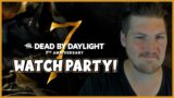 Dead by Daylight 7 Year Anniversary WATCH PARTY LIVE!