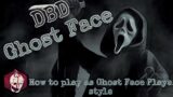 Dead by daylight: How to play as Ghost Face