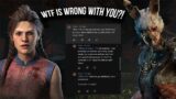 THESE TOXIC SURVIVORS NEED TO STOP! | Dead by Daylight